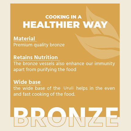 Bronze Uruli : Traditional cooking vessel for cooking payasam and other dishes
