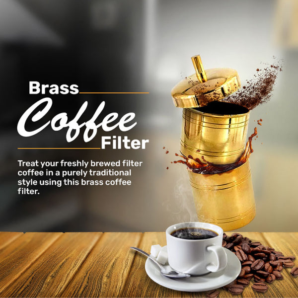 Handcrafted Brass Coffee Filter - Brew Rich, Authentic South Indian Coffee